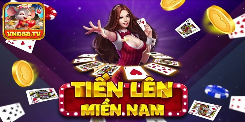 Cách chơi tiến lên miền Nam